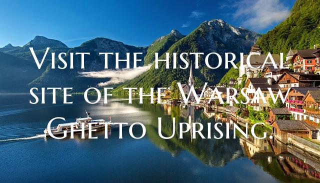 Visit the historical site of the Warsaw Ghetto Upr...