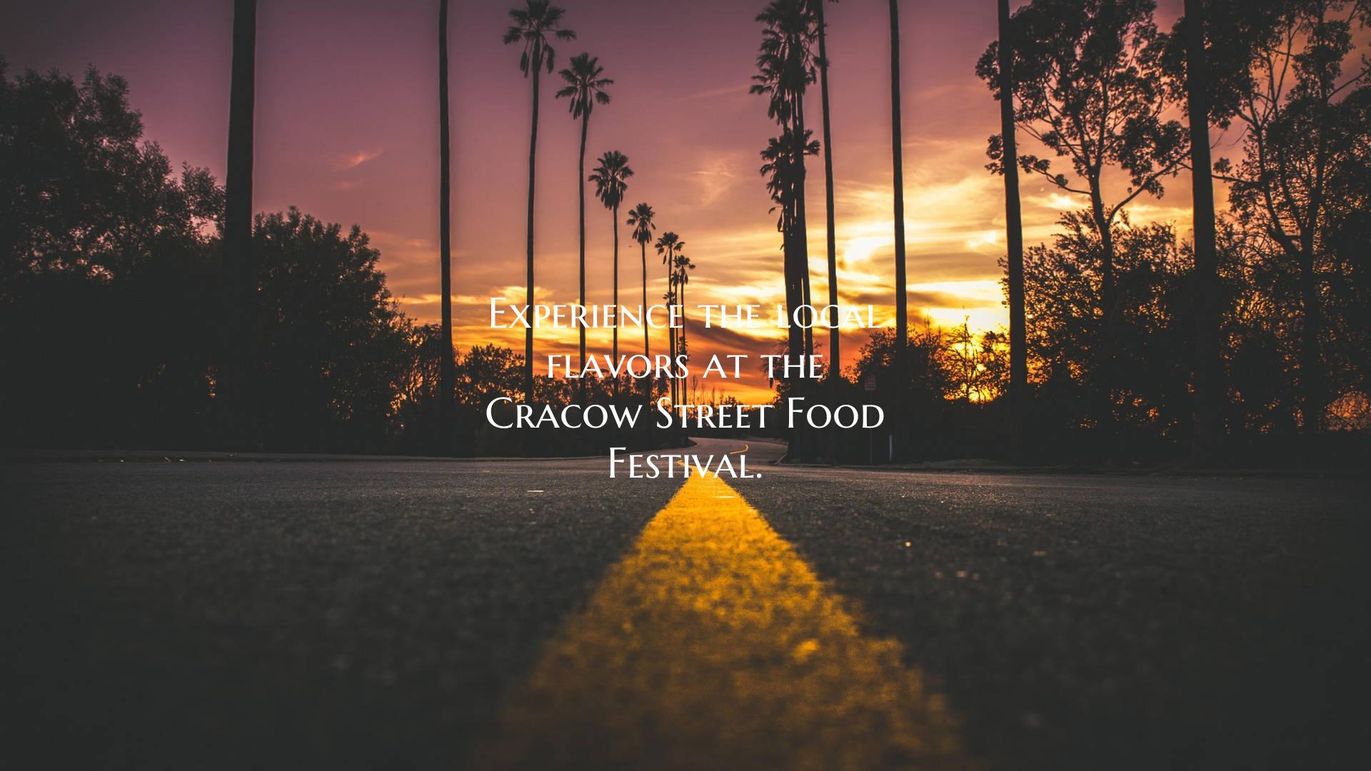 Experience the local flavors at the Cracow Street ...